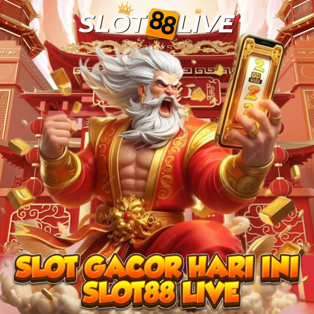 SLOT88 LIVE: Situs Raja Slot Gacor Hari Ini Link Slot88 Resmi JP Max